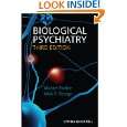 Biological Psychiatry by Michael R. Trimble and Mark S George 