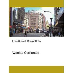  Avenida Corrientes Ronald Cohn Jesse Russell Books