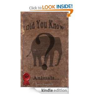 Did You Know? Animals James Campbell  Kindle Store