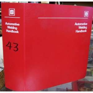  GM Automotive Welding Handbook None Stated Books