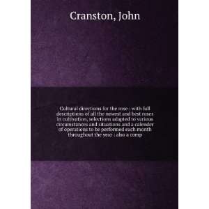  each month throughout the year  also a comp John Cranston Books