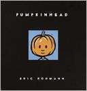   Pumpkinhead by Eric Rohmann, Random House Childrens 