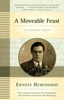   A Moveable Feast by Ernest Hemingway Summary & Study 