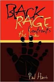Black Rage Confronts The Law, (0814735924), Paul Harris, Textbooks 