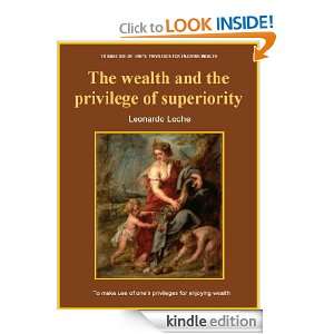 The Wealth and the Privilege of superiority Leonardo Loche, Scott 