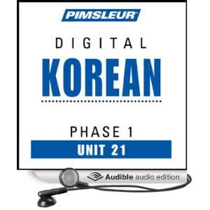  Korean Phase 1, Unit 21 Learn to Speak and Understand Korean 