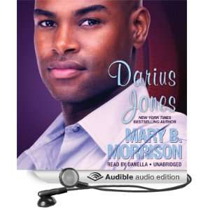   Darius Jones (Audible Audio Edition) Mary B. Morrison, Danella Books