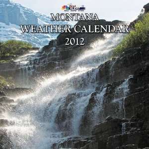  Montana Weather 2012 Wall Calendar