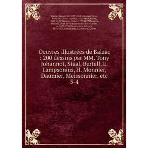   Monnier, Daumier, Meissonnier, etc. 3 4 HonoreÌ de Balzac Books