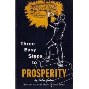  Three easy steps to prosperity Leroy Jenkins Books