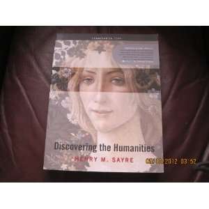  Exam Copy for Discovering the Humanities Sayre Beauty