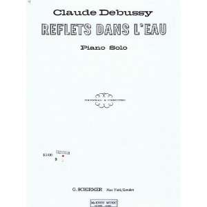   Reflets Dans LEau (Reflections in the Water) Claude Debussy Books