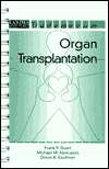 Organ Transplantation, (1570595291), Frank P. Stuart, Textbooks 