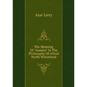    In The Philosophy Of Alfred North Whitehead Azar Larry Books