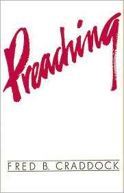 Preaching, (0687336481), Fred B. Craddock, Textbooks   