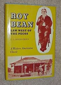 American West, Texas, History, Roy Bean  