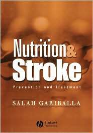Nutrition and Stroke Prevention and Treatment, (1405111208), Salah 