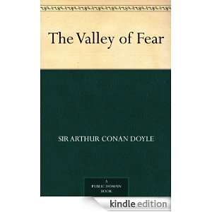 The Valley of Fear Sir Arthur Conan Doyle  Kindle Store