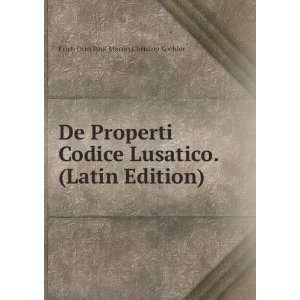  De Properti Codice Lusatico. (Latin Edition) Erich Otto 