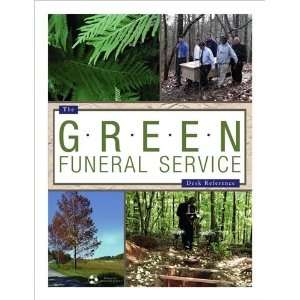  The Green Funeral Service Desk Reference 