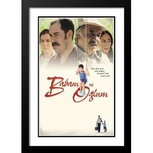  My Father and My Son 20x26 Framed and Double Matted Movie 