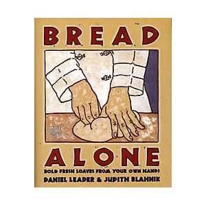 Bread Alone Bread Book and Bread Alone Organic Flour Sampler  