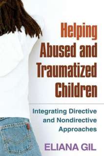 helping abused and traumatized eliana gil hardcover $ 41 17