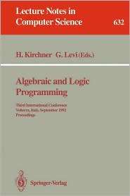 Algebraic and Logic Programming Third International Conference 
