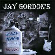 No Cure, Jay Gordons Blues Venom, Music CD   