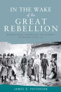 In the Wake of the Great Rebellion Republicanism, Agrarianism and 