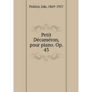  DÃ©camÃ©ron, pour piano. Op. 43 Ede, 1869 1957 Poldini Books