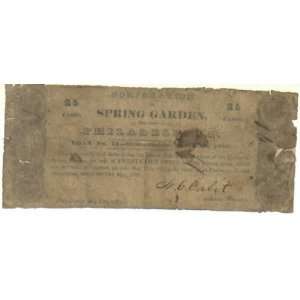 Pennsylvania Philadelphia 1838 25 Cents Corporation of Spring Garden
