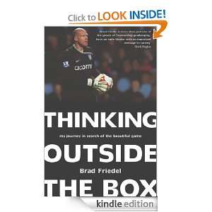 Thinking Outside the Box My Journey in Search of the Beautiful Game 