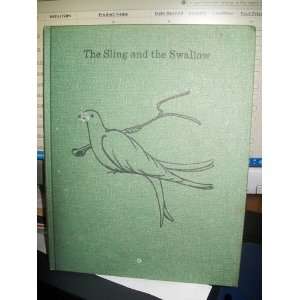  The Sling and the Swallow Eleanor Hull Books