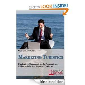 Marketing turistico (Italian Edition) Giancarlo Fornei  