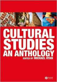Cultural Studies An Anthology, (1405145773), Michael Ryan, Textbooks 