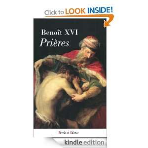 Prières (BENOIT XVI RATZ) (French Edition) Benoît XVI  