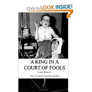    A King in a Court of Fools [Paperback] Larry Enright Books