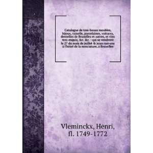   , Ã  Bruxelles Henri, fl. 1749 1772 Vleminckx  Books