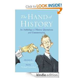 Hand of History An Anthology of Quotes and Commentaries Michael 