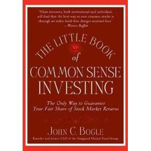  Book of Common Sense Investing The Only Way to Guarantee Your Fair 