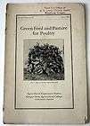 Green Feed and Pasture For Poultry 1928 H.A. Schoth Chi