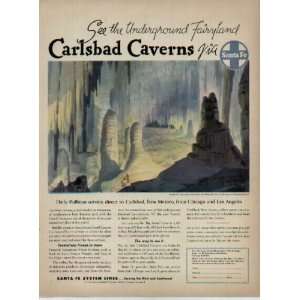  Underground Fairyland Carlsbad Caverns via Santa Fe Railroad. Daily 