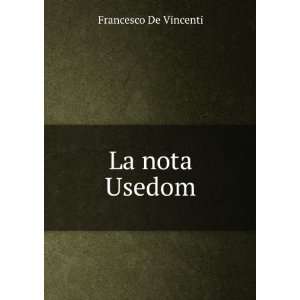  La nota Usedom Francesco De Vincenti Books