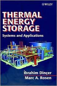 Thermal Energy Storage, (0471495735), Dincer, Textbooks   Barnes 