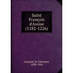  Saint FranÃ§ois dAssise (1182 1226) de ChÃ©rancÃ 