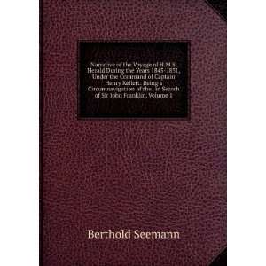   . in Search of Sir John Franklin, Volume 1 Berthold Seemann Books
