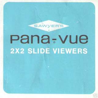 SAWYERS Pana Vue 2x2 Slide Viewers Instruction Manual  