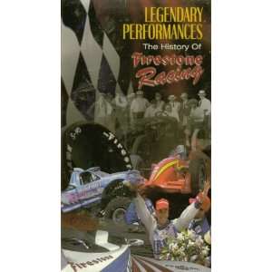Legendary Performances The History of Firestone Racing [VHS Tape]