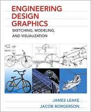 Engineering Design Graphics Sketching, Modeling, and Visualization 